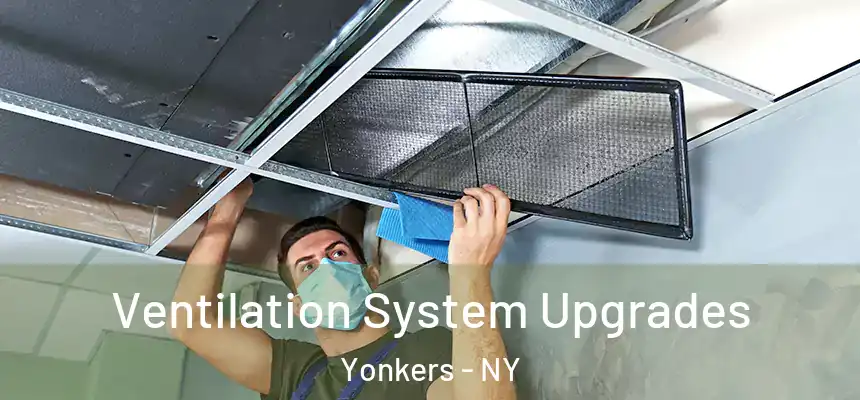 Ventilation System Upgrades Yonkers - NY